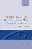  An Introduction to the History of Central Africa: Zambia, Malawi and Zimbabwe