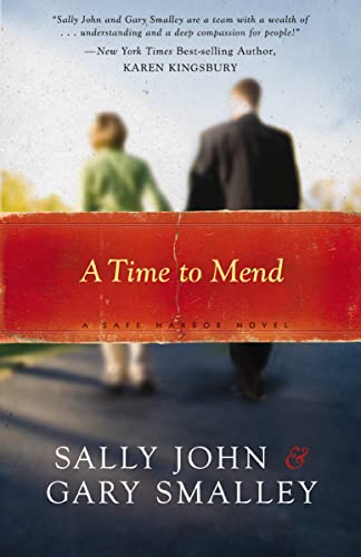 A Time to Mend (Safe Harbor Series #1) 0849918898 Book Cover