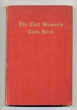 Hardcover The Woman's Club of Fort Worth Cook Book