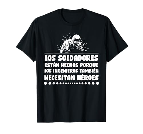 Soldador Profesión Metal Heroe - Hierro Soldadura Camiseta