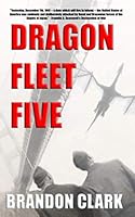 Dragon Fleet Five (Wings of War) 1732651159 Book Cover