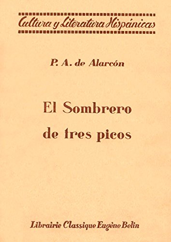 The Three-Cornered Hat: a translation of El som... B0006AVCQU Book Cover