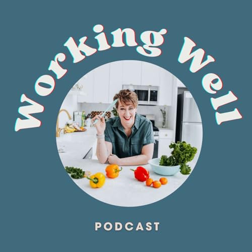 The Working Well Podcast cover art