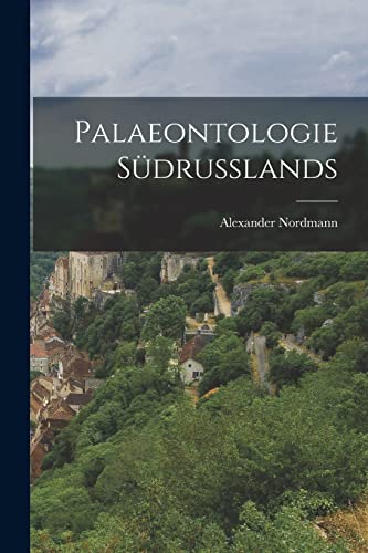 Palaeontologie Südrusslands (German Edition)