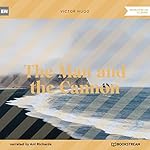 Cover of The Man and the Cannon