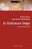  La littérature belge: Précis d\'histoire sociale