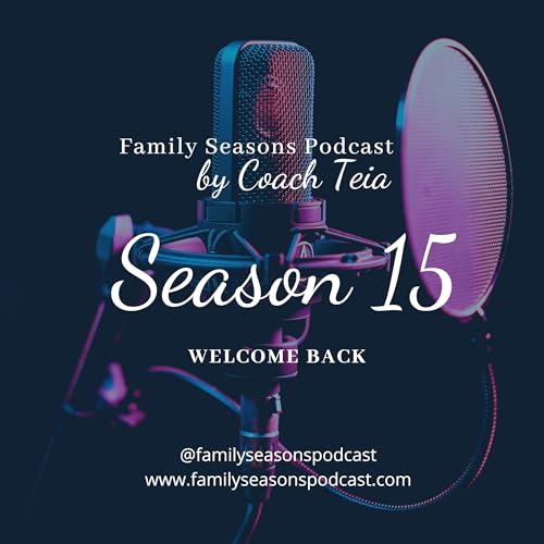 Family Seasons by Coach Teia cover art