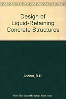 Design of Liquid Retaining Concrete Structures 0070017638 Book Cover