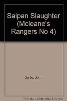 Paperback Saipan Slaughter (McLeane's Rangers No 4) Book