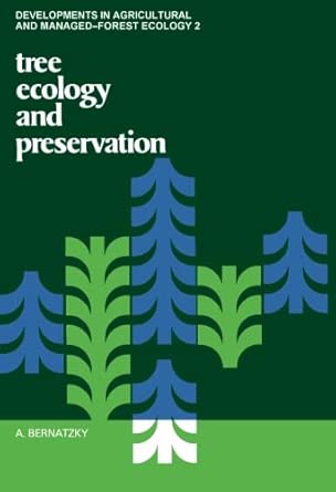 Tree Ecology and Preservation book cover