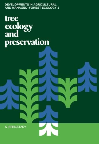 Tree Ecology and Preservation livre arboriculture biologie arbres et conservation forêts