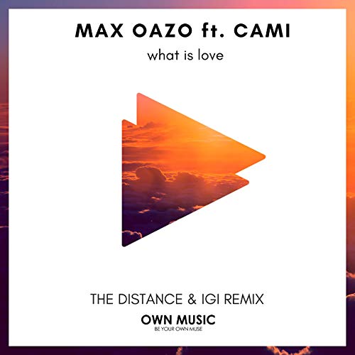 Max Oazo feat. Cami