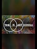 Time is Art: Synchronicity &...