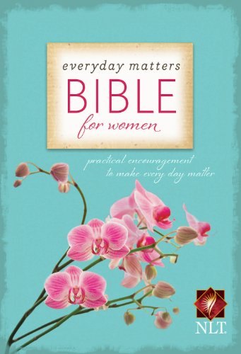 Everyday Matters Bible for Women (Hardcover): Practical Encouragement to Make
