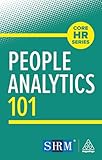 People Analytics 101 (Core HR Series)