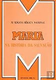  Maria na História da Salvação