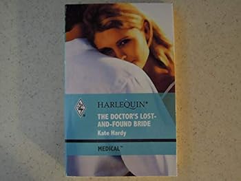 Paperback Doctor's Lost-and-found Bride, The (Harlequin Medical, 435) Book