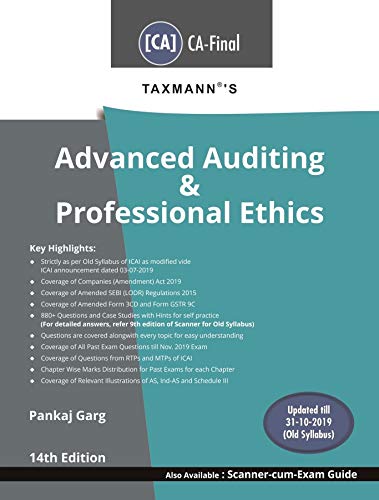 Taxmann's Advanced Auditing &amp; Professional Ethics (CA-Final-Old Syllabus)(14th Edition November 2019-Updated till 31-10-2019) [Paperback] CA Pankaj Garg