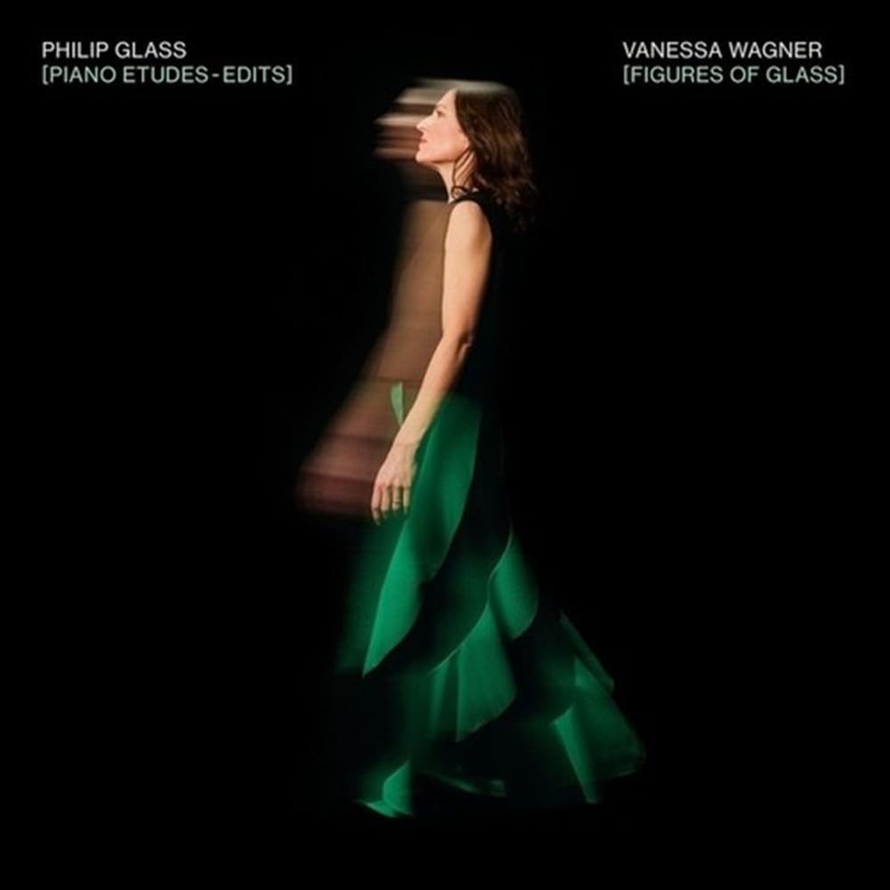 VENESSA WAGNER PLAYS PHILLIP GLASS: FIGURES OF GLASS: PIANO ETUDES - EDITS [VINYL]