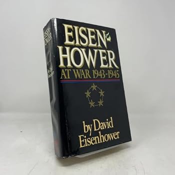 Hardcover Eisenhower at War 1943-1945 Book