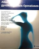 Atlas der gynäkologischen Operationen