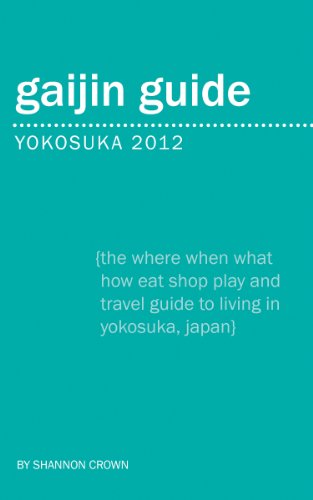 Gaijin Guide Yokosuka 2012