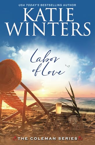 Labor of Love (The Coleman Series)