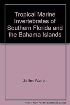 Paperback Tropical Marine Invertebrates of Southern Florida and the Bahama Islands Book