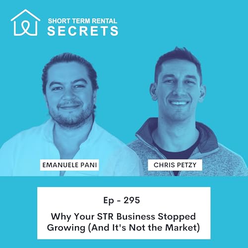 Why Your STR Business Stopped Growing (And It's Not the Market)