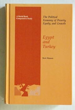 Hardcover The Political Economy of Poverty, Equity, and Growth: Egypt and Turkey Book