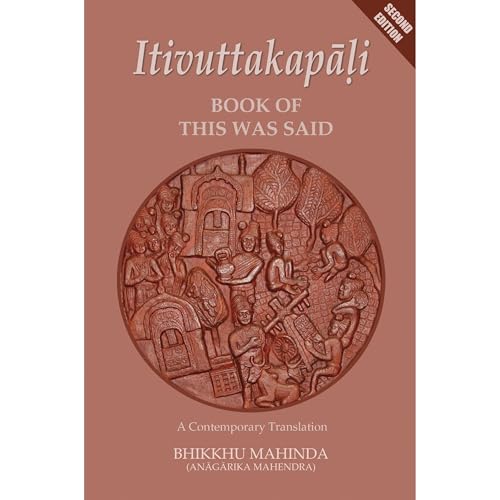 Itivuttaka - Book of This Was Said by Bhikkhu Mahinda episode artwork