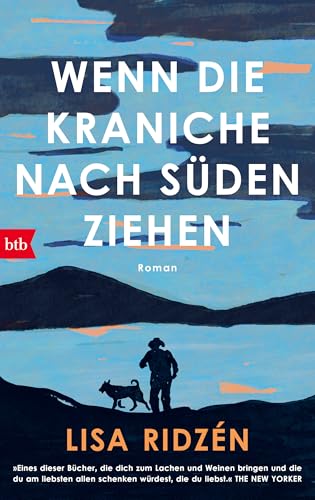 Wenn die Kraniche nach Süden ziehen: Roman