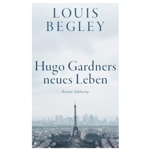 Hugo Gardners neues Leben: Roman