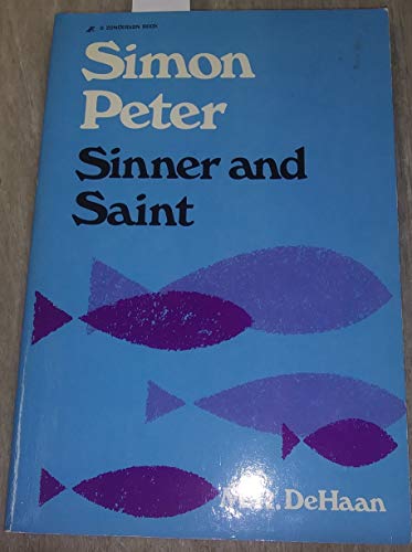 Simon Peter: Sinner and Saint 0310234816 Book Cover