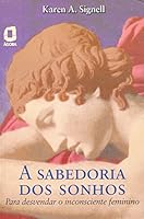 A Sabedoria dos Sonhos (Em Portuguese do Brasil) 8571835268 Book Cover