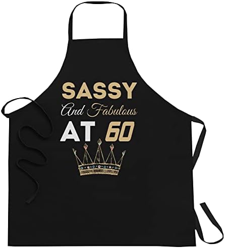 Sassy Fabulous 60 Years 60th Birthday Since 1961 1962 Aprons Black - 1Size fits all Men Women Apron Kitchen