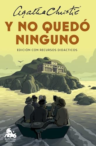Y no quedó ninguno (edición con recursos didácticos) (Austral Educación)