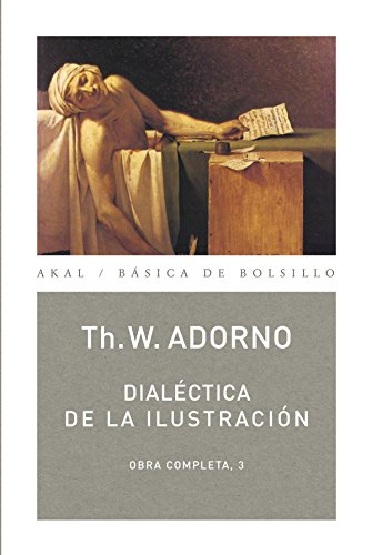 Dialéctica de la Ilustración: 63 (Básica de Bolsillo) Dialéctica de la Ilustración: 63 (Básica de Bolsillo)