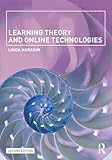 Learning Theory and Online Technologies