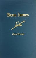 Beau James: The Life and Times of Jimmy Walker B0007FB8BI Book Cover