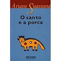 O Santo e a Porca 8503007169 Book Cover