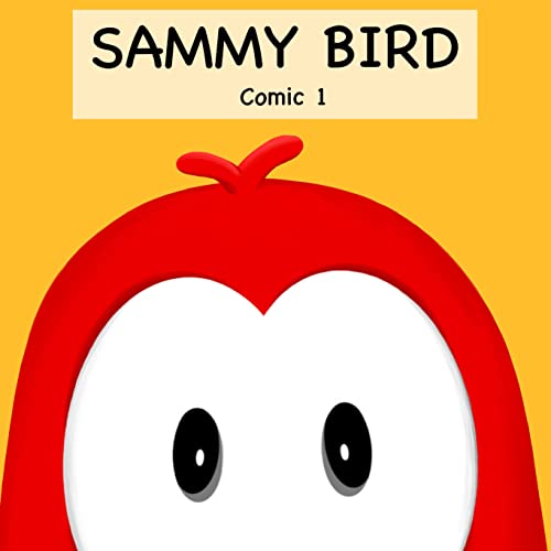 Sammy Bird: Comic 1 (English Edition)
