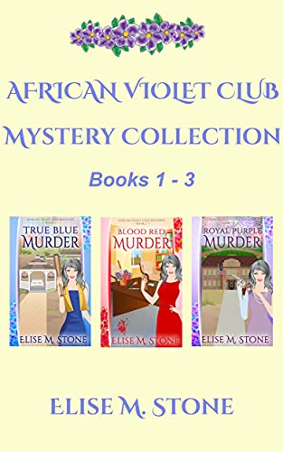 African Violet Club Mystery Collection Books 1-3 (African Violet Club Collections Book 1)