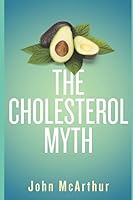 The Cholesterol Myth 1521722099 Book Cover