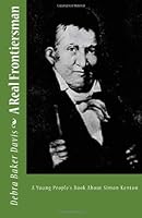 A Real Frontiersman: The Life of Simon Kenton 1481942964 Book Cover