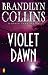 Violet Dawn (Kanner Lake Series Book 1)