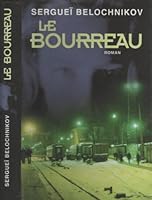 Le bourreau 2744116289 Book Cover