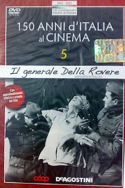 Il Generale Della Rovere. Collana 150 Anni D'Italia Al Cinema Con Libretto