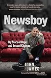 Newsboy: My Story of Hope and Second Chances