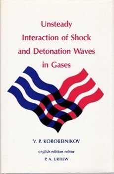 Hardcover Unsteady Interaction of Shock & Detonation Waves in Gases Book